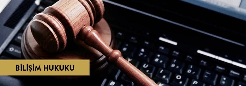 Bilişim Hukuku Nedir?